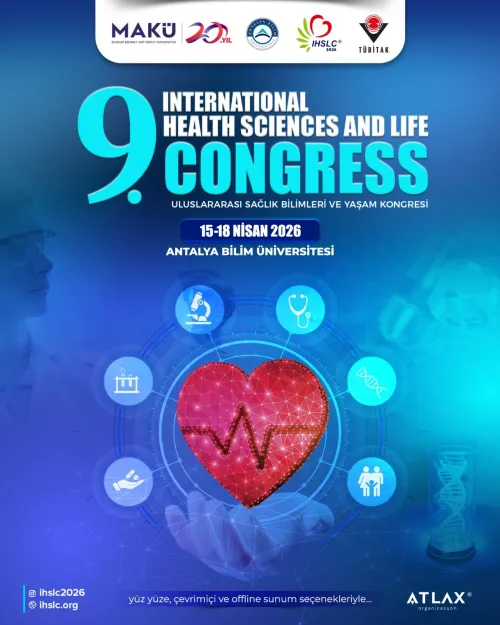 9. Uluslararası Sağlık Bilimleri ve Yaşam Kongresi