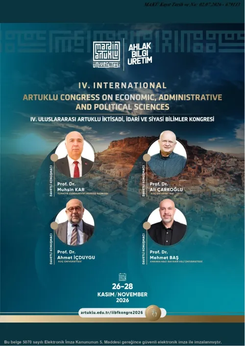 IV. International Artuklu Congress of Economic, Administrative and Political Sciences