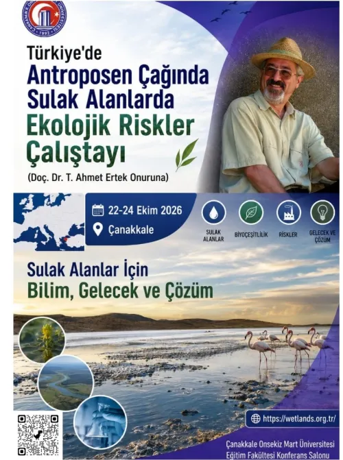 Workshop on Ecological Risks in Wetlands in the Anthropocene Era in Turkey