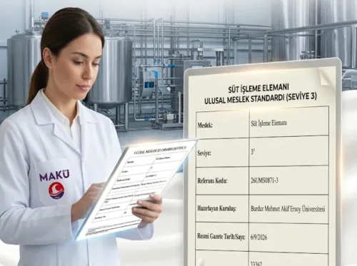 Türkiye süt sektöründe süt işleme elemanının Ulusal Meslek Standardı'nı MAKÜ oluşturdu
