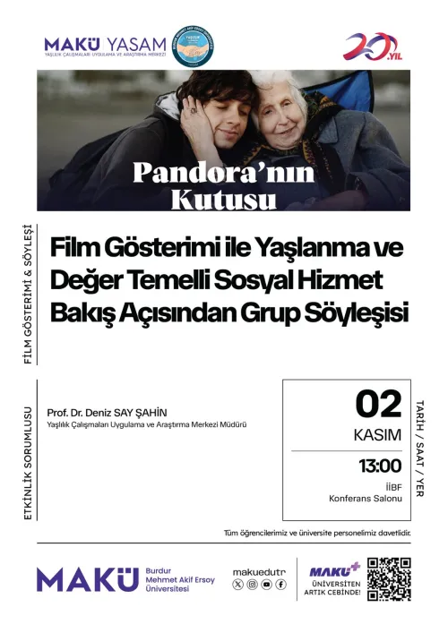 Film Gösterimi İle Yaşlanma ve Değer Temelli Sosyal Hizmet Bakış Açısından Grup Söyleşisi
